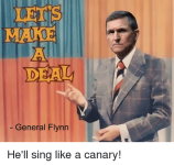 leis-deal-general-flynn-hell-sing-like-a-canary-21703557.png