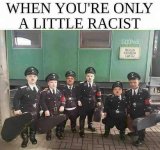 a little racist.jpg