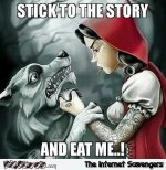 28-stick-to-the-story-funny-adult-little-red-riding-hood-meme.jpg