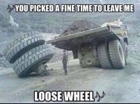 fine-time-to-leave-me-loose-wheel.jpg