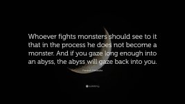 25659-Friedrich-Nietzsche-Quote-Whoever-fights-monsters-should-see-to-it.jpg