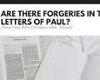 Is Bart Ehrman Right When He Says Half of Paul's Letters are ...